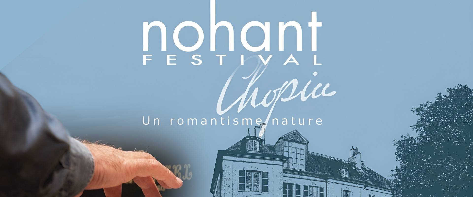 Le Nohant Festival Chopin
